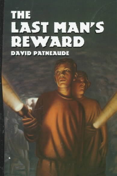 The Last Man's Reward (Albert Whitman Prairie Books) cover