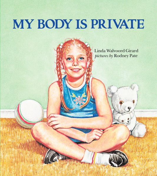 My Body Is Private (Albert Whitman Prairie Books (Paperback)) cover
