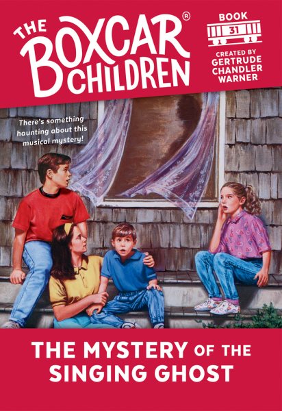 The Mystery of the Singing Ghost (Boxcar Children #31) cover