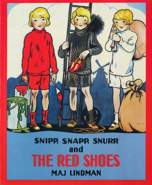 Snipp, Snapp, Snurr and the Red Shoes cover