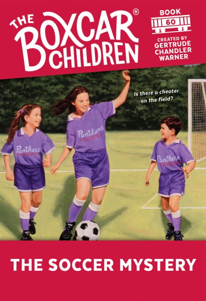 The Soccer Mystery (60) (The Boxcar Children Mysteries) cover