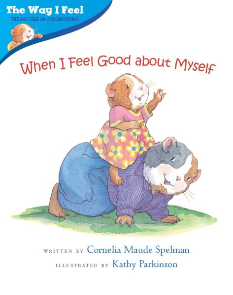 When I Feel Good about Myself (The Way I Feel Books) cover