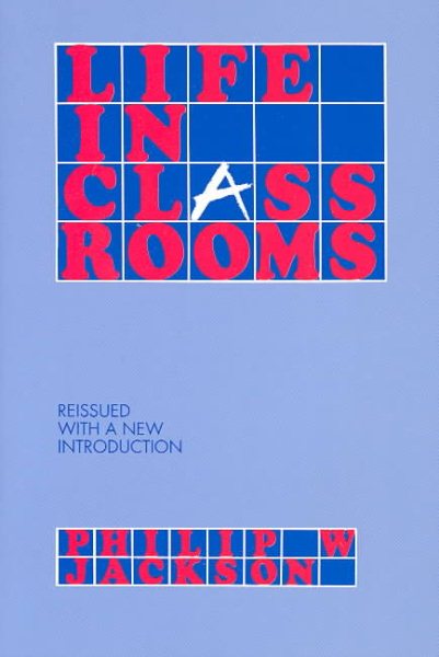 Life in Classrooms cover