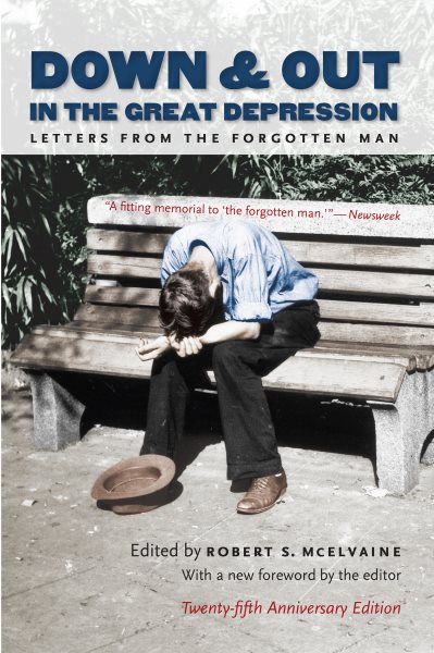 Down and Out in the Great Depression: Letters from the Forgotten Man cover