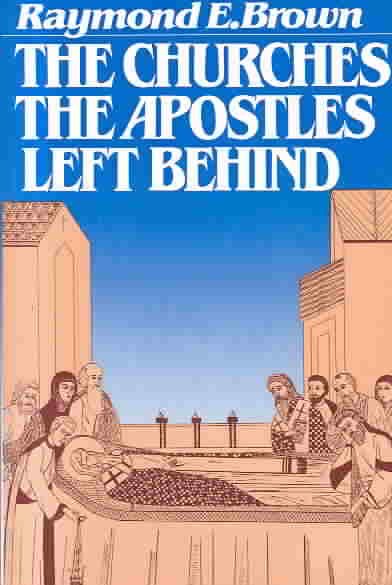 The Churches The Apostles Left Behind cover