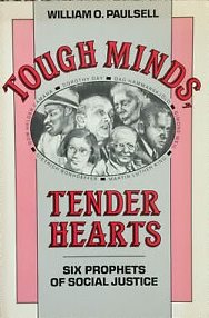 Tough Minds, Tender Hearts: Six Prophets of Social Justice cover