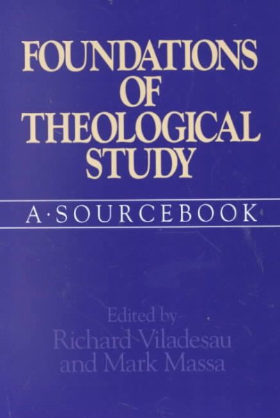 Foundations of Theological Study: A Sourcebook cover
