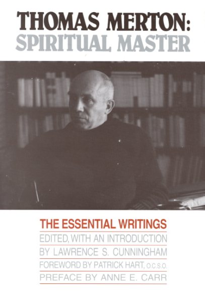 Thomas Merton: Spiritual Master, The Essential Writings cover
