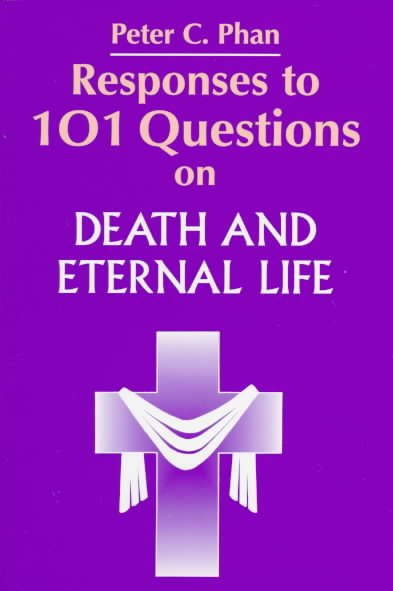 Responses to 101 Questions on Death and Eternal Life cover