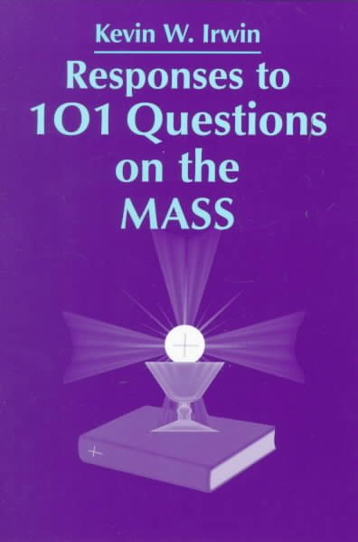 Responses to 101 Questions on the Mass cover