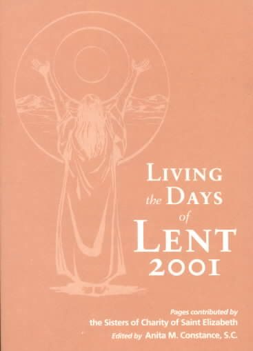 Living the Days of Lent 2001 cover