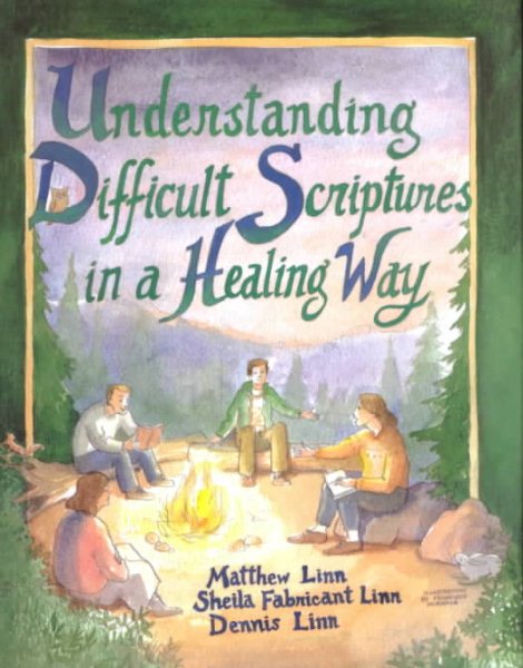 Understanding Difficult Scriptures in a Healing Way cover