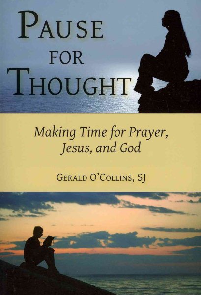 Pause for Thought: Making Time for Prayer, Jesus, and God cover