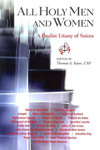 All Holy Men and Women: A Paulist Litany of Saints cover