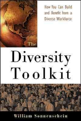 The Diversity Toolkit : How You Can Build and Benefit from a Diverse Workforce cover