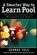 A Smarter Way to Learn Pool