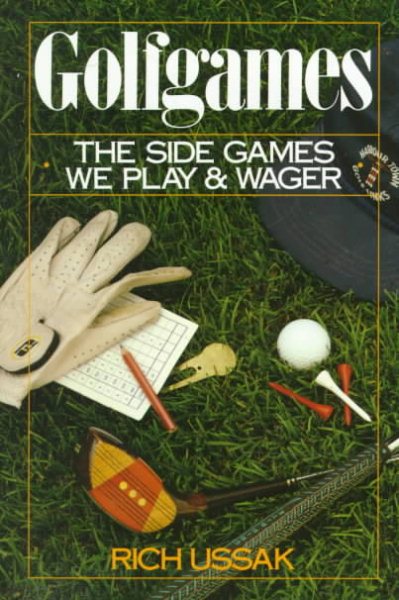 Golfgames: The Side Games We Play and Wager cover