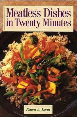 Meatless Dishes in Twenty Minutes cover