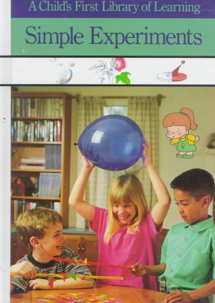Simple Experiments (A Child's First Library of Learning) cover