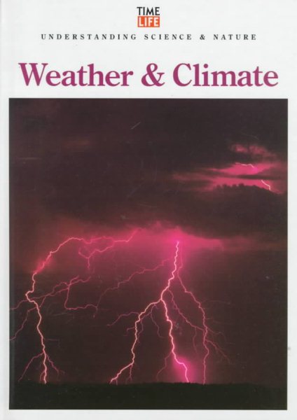 Weather and Climate (Understanding Science & Nature)