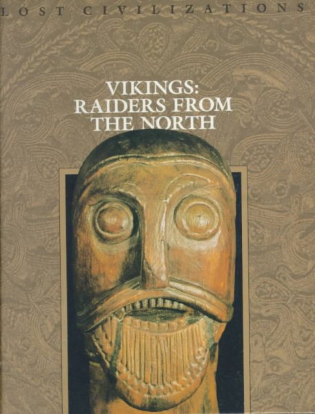 Vikings: Raiders from the North (Lost Civilizations) cover