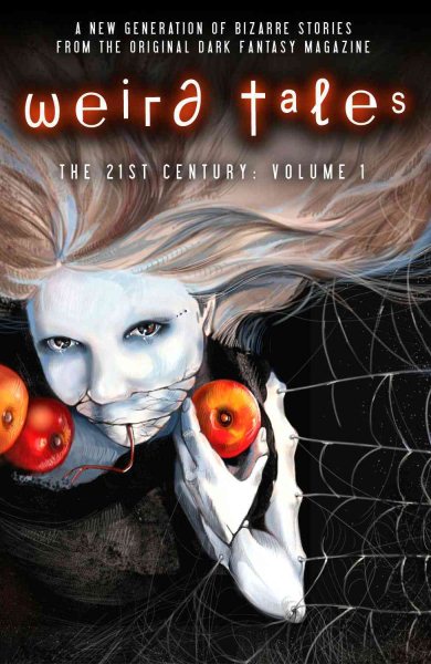 Weird Tales: The 21st Century, Volume 1 cover