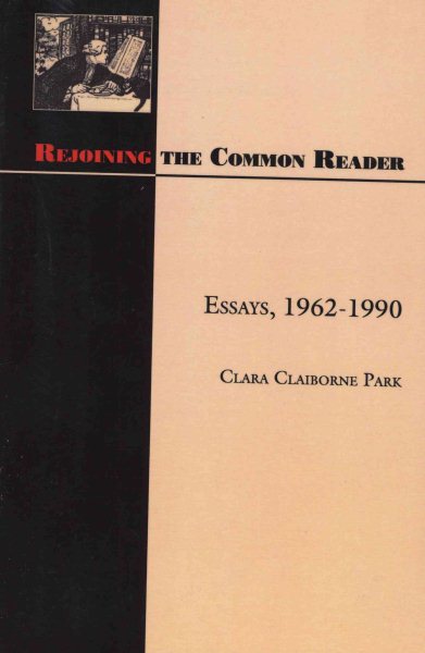 Rejoining the Common Reader: Essays, 1962-1990 cover