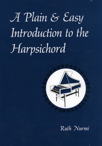 A Plain & Easy Introduction to the Harpsichord cover