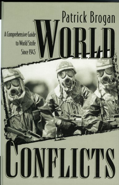 World Conflicts: A Comprehensive Guide to World Strife Since 1945 cover