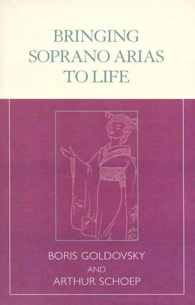 Bringing Soprano Arias to Life cover