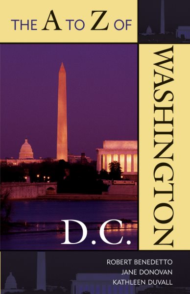 The A to Z of Washington, D.C. (A to Z Guide Series) cover