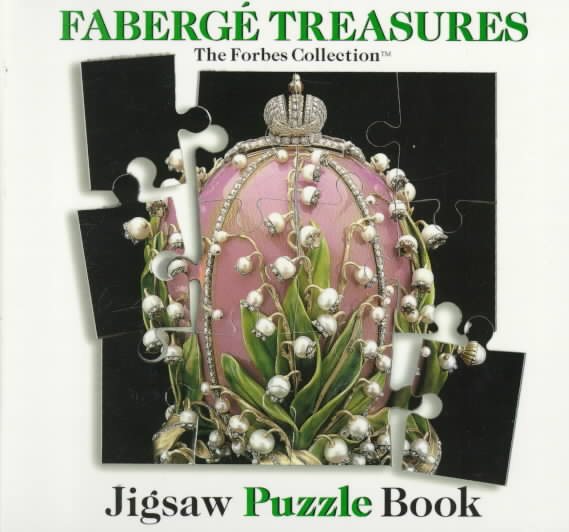 Faberge Treasures Jigsaw Puzzle Book (The Forbes Collection)