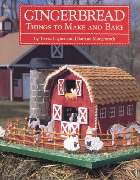 Gingerbread: Things to Make and Bake cover