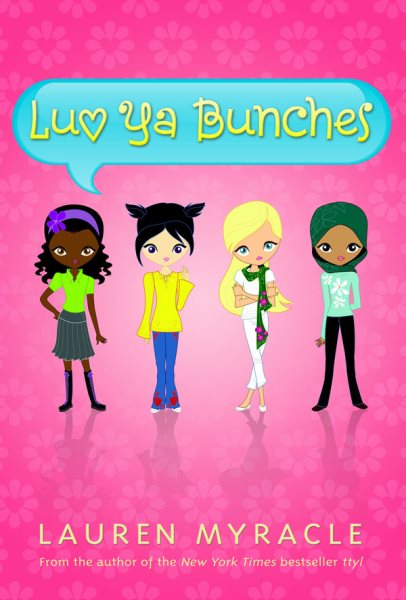Luv Ya Bunches (A Flower Power Book #1) cover