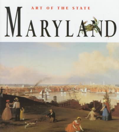 Art of the State: Maryland