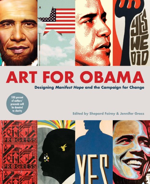 Art for Obama: Designing the Campaign for Change cover