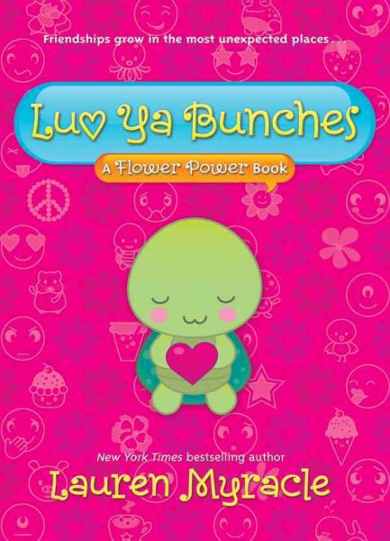 Luv Ya Bunches: A Flower Power Book cover