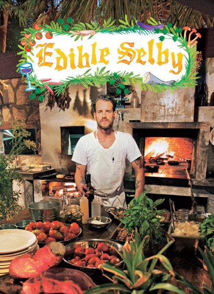 Edible Selby (The Selby) cover