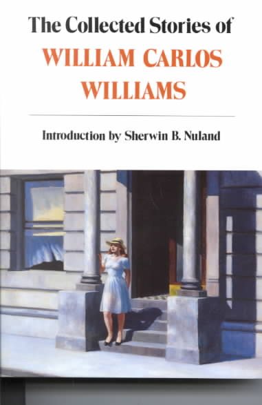 Collected Stories of William Carlos Williams (New Directions Paperbook)