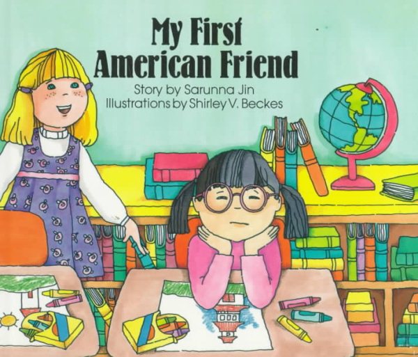 My First American Friend (Publish-a-Book Series)