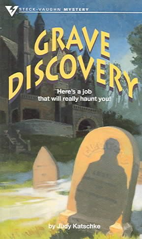 Grave Discovery (Mystery (Steck-Vaughn)) cover