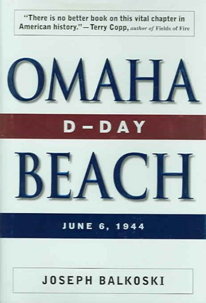 Omaha Beach: D-Day, June 6, 1944 cover