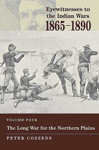 Eyewitnesses to the Indian Wars, 1865-1890 (Volume 4) cover