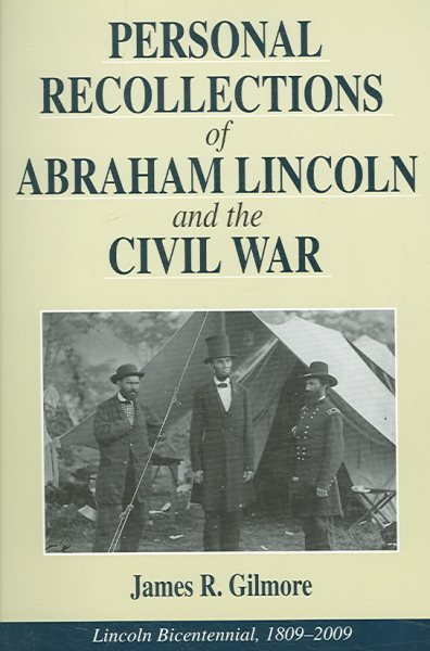 Personal Recollections of Abraham Lincoln & the Civil War cover