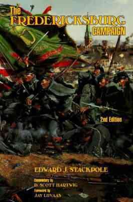The Fredericksburg Campaign: Drama on the Rappahannock, 2nd Edition cover