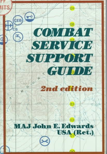 Combat Service Support Guide: 2nd Edition cover