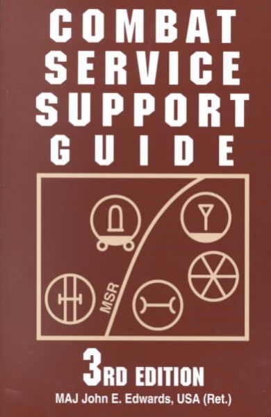 COMBAT SERVICE SUPPORT GUIDE, 3rd Edition cover