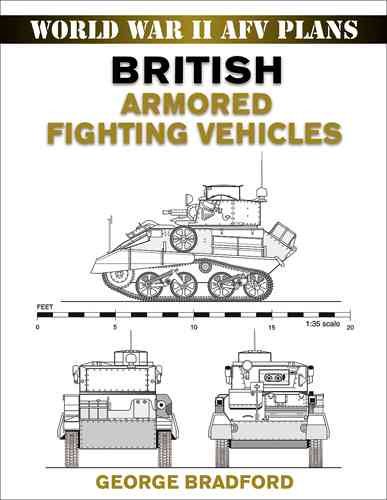 British Armored Fighting Vehicles (World War II AFV Plans) cover