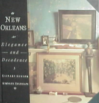 New Orleans: Elegance and Decadence cover