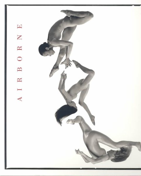Airborne: The New Dance Photography of Lois Greenfield cover